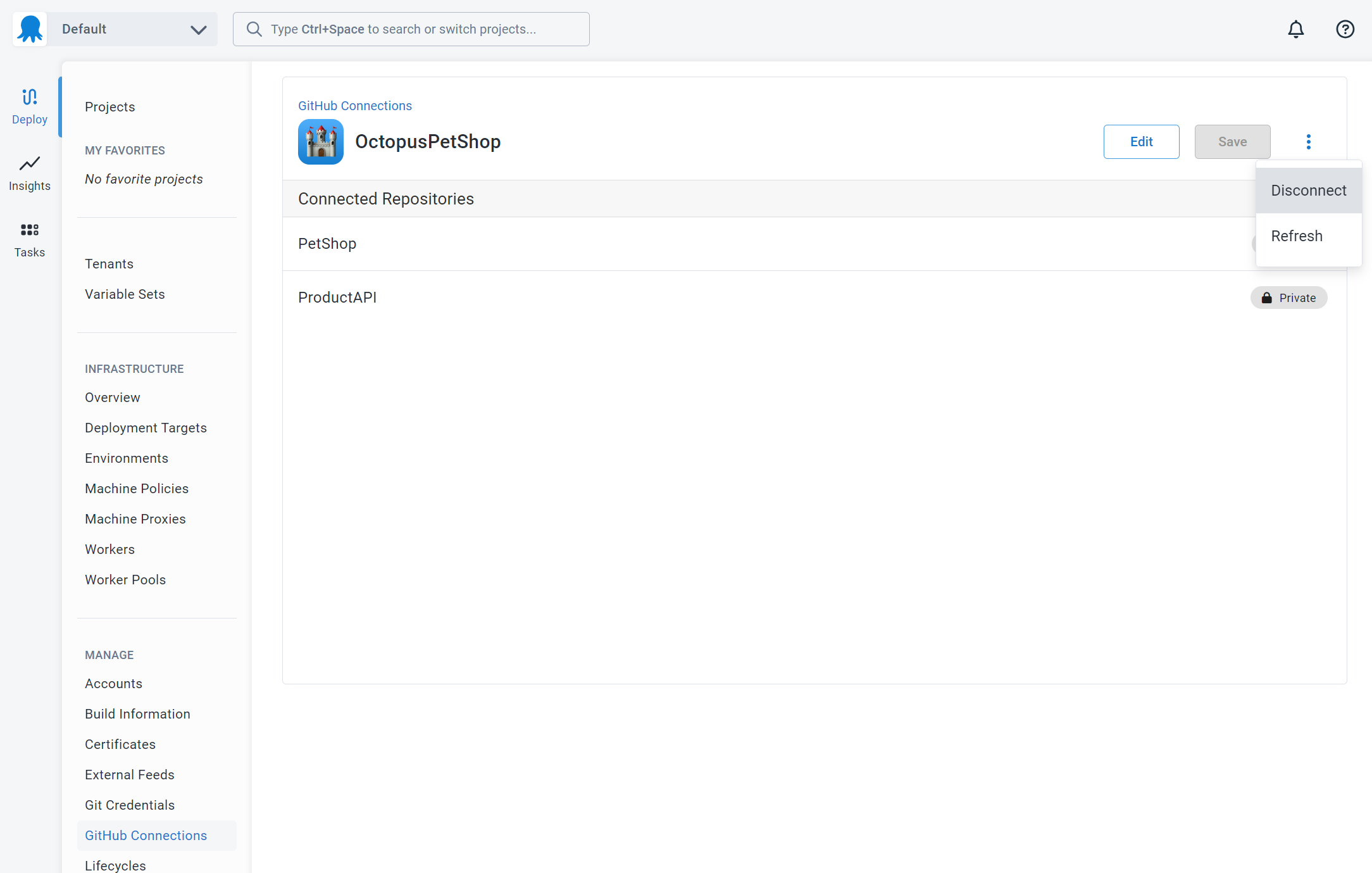 Screenshot of Octopus Deploy GitHub Connections screen showing OctopusPetShop connection with overflow menu expanded showing disconnect button