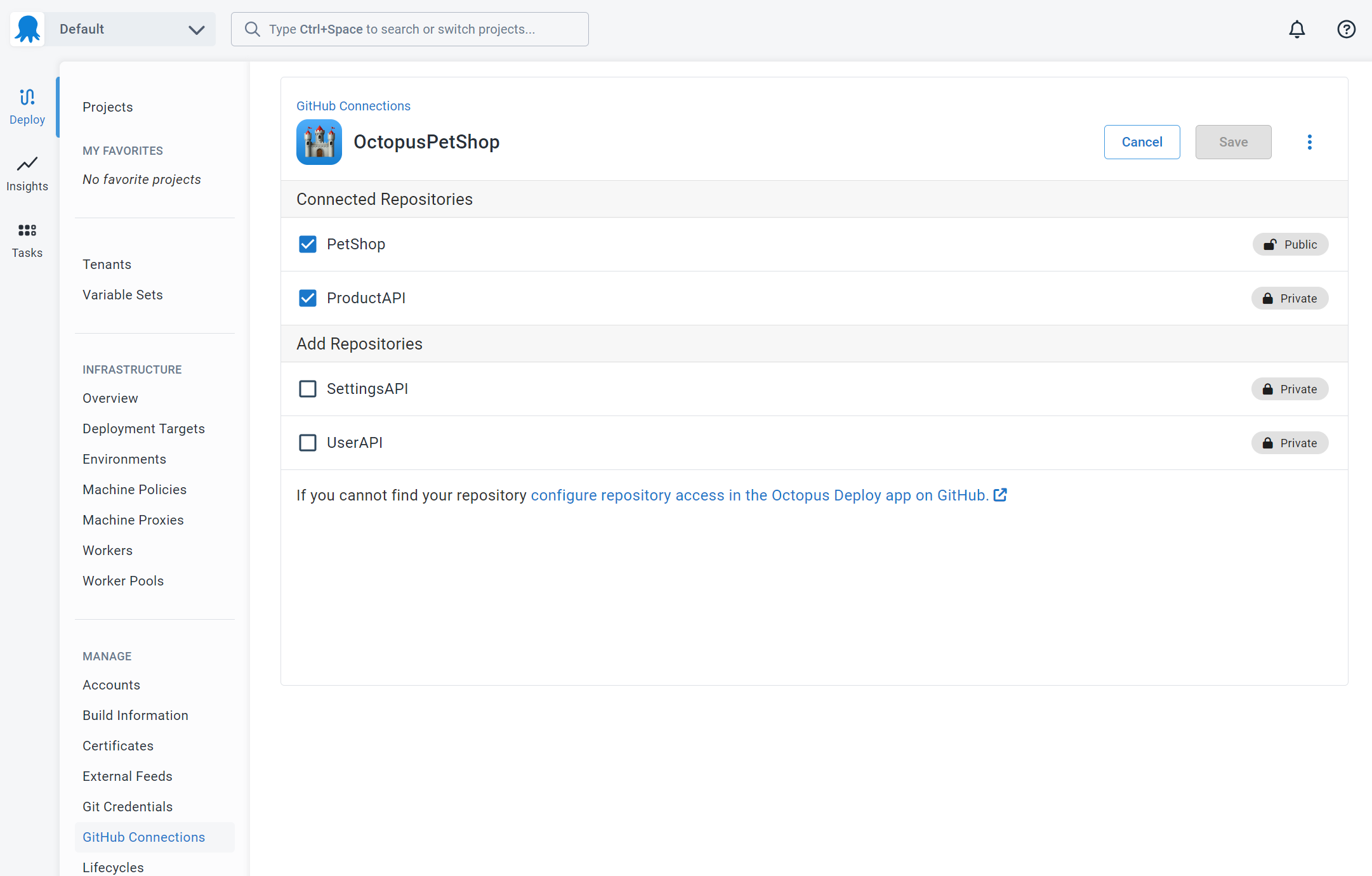 Screenshot of Octopus Deploy GitHub Connections screen for OctopusPetShow in edit mode showing PetShop and ProductAPI repositories selected and UserAPI deselected. Configure repository access in the Octopus Deploy app on GitHub link is shown at the bottom of the page