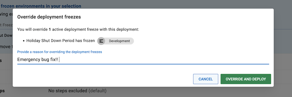 Override a deployment freeze confirmation dialog