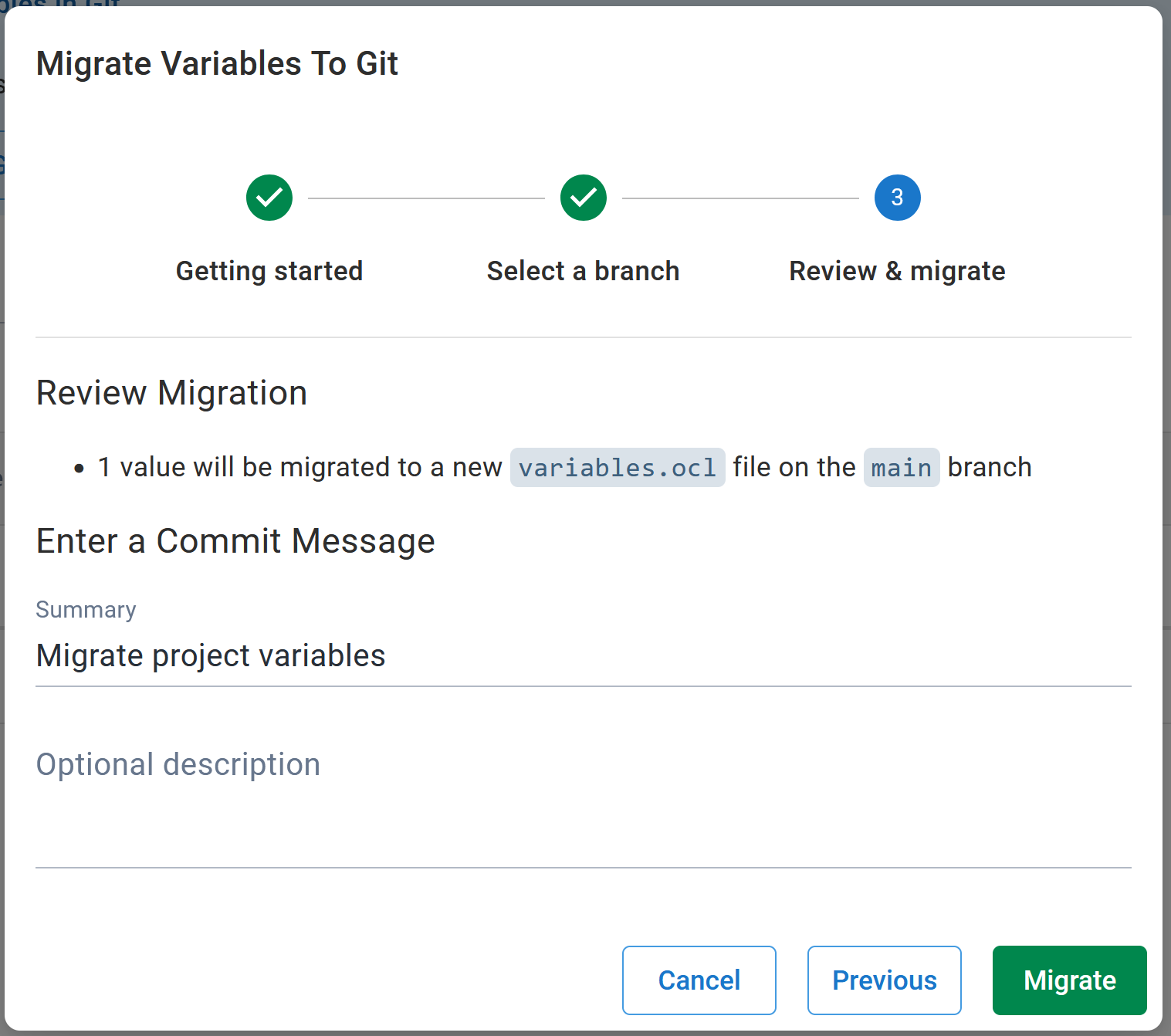 Screenshot of page 3 (review and migrate) on Git variables migration wizard, showing 9 values will be migrated to a new variables.ocl file on the main branch, and 3 sensitive values will remain in the database. Commit message populated with 'Migrate project variables'